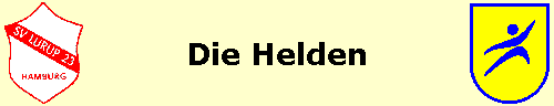  Die Helden 